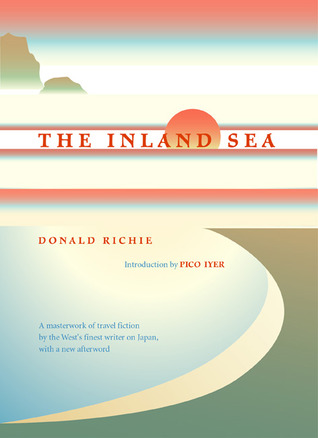 The Inland Sea—by Donald Richie